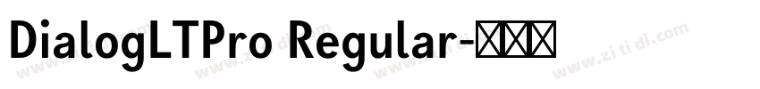 DialogLTPro Regular字体转换